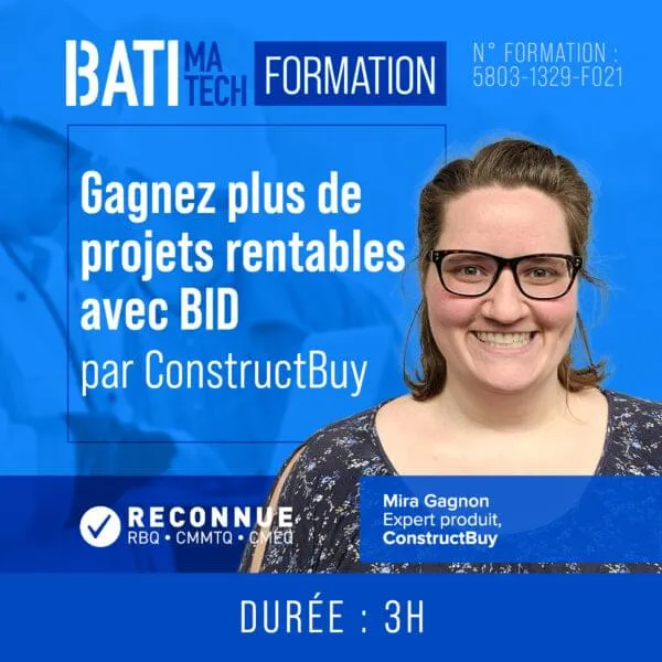 FORMATION RBQ – Gagnez plus de projets rentables en utilisant BID par ConstructBuy