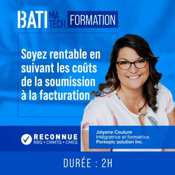 FORMATION RBQ – Soyez rentable en suivant les coûts de la soumission à la facturation