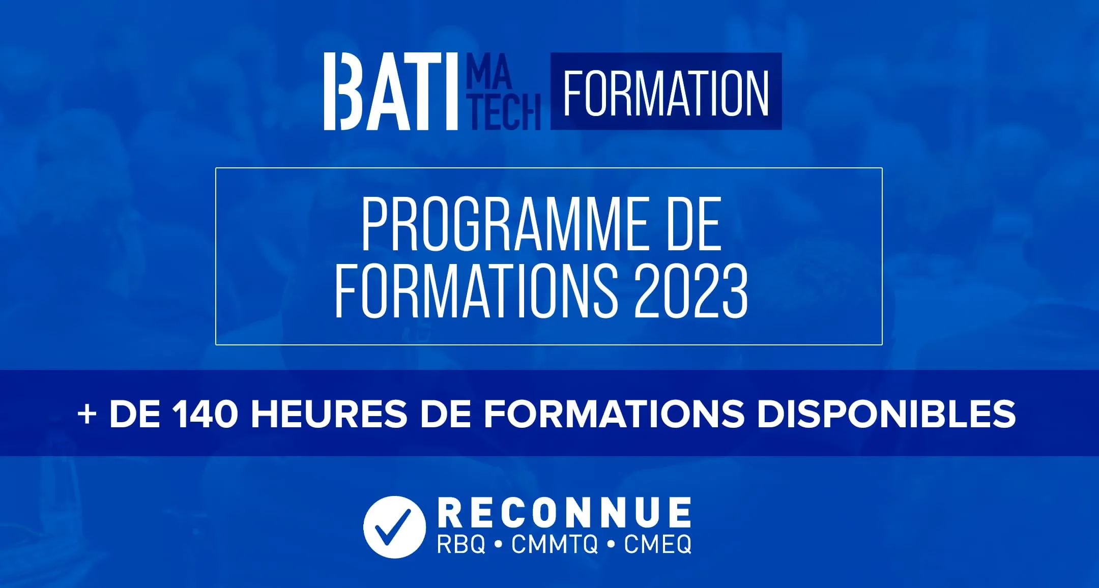 formation continue reocnnue RBQ Batimatech