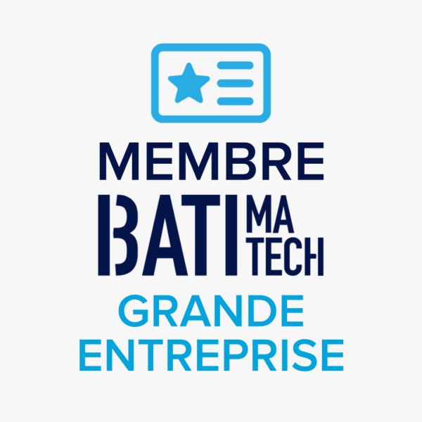 Membre Batimatech - Grande entreprise