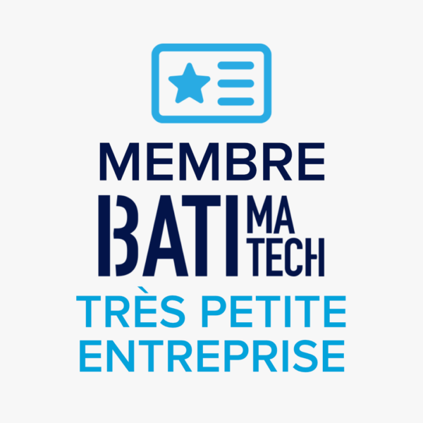Membre Batimatech - Très petite entreprise