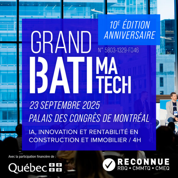 Grand Batimatech | 23 septembre 2025 | IA, innovation et rentabilité en construction et immobilier